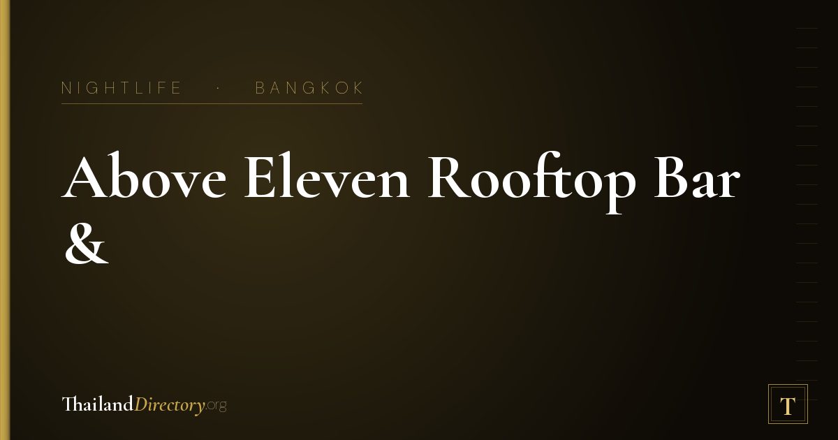 Above Eleven Rooftop Bar & Restaurant