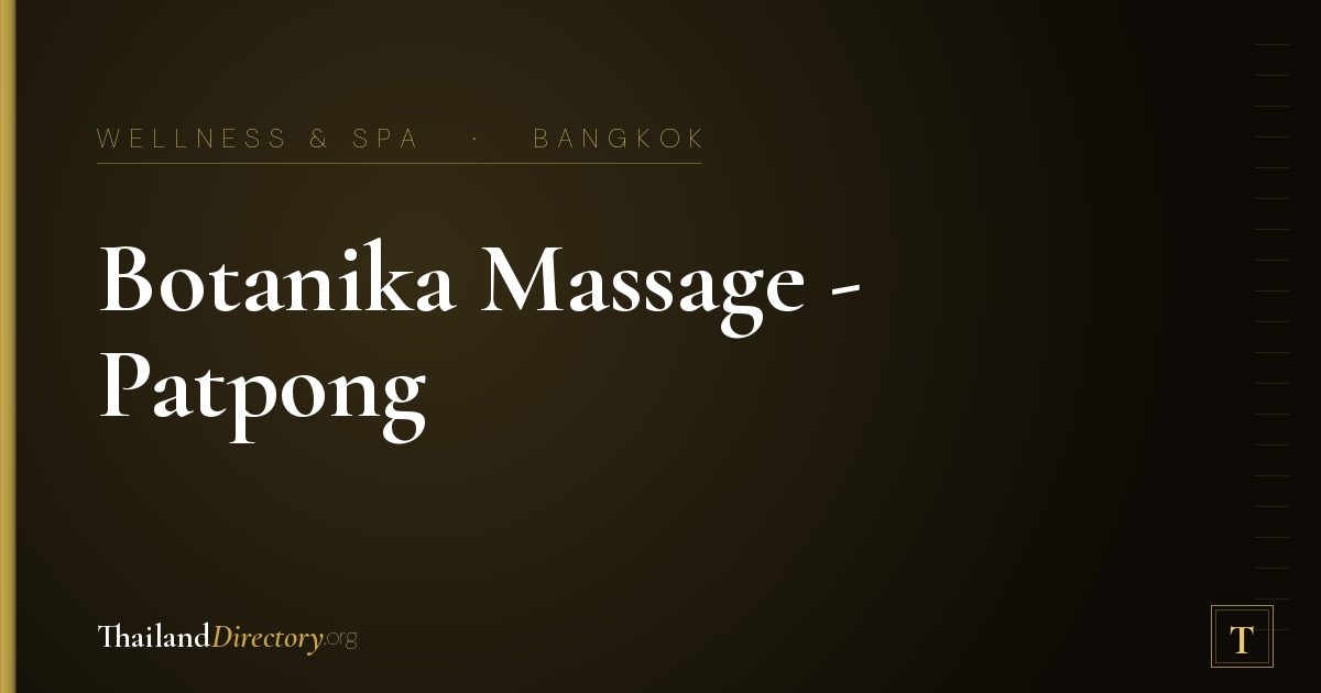 Botanika Massage - Patpong