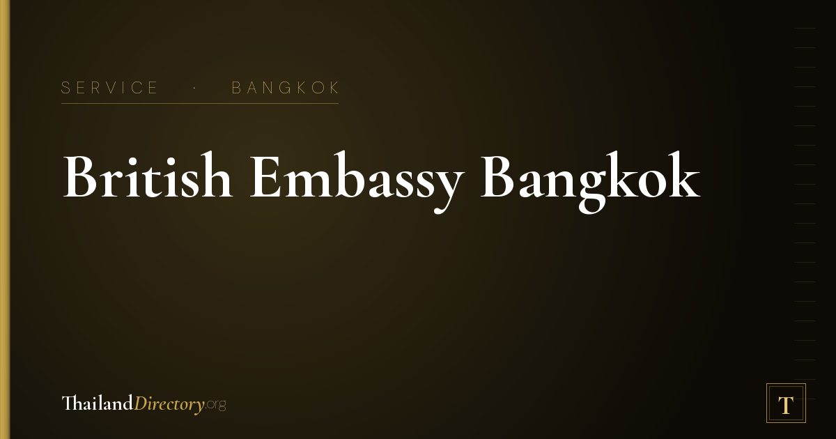 British Embassy Bangkok