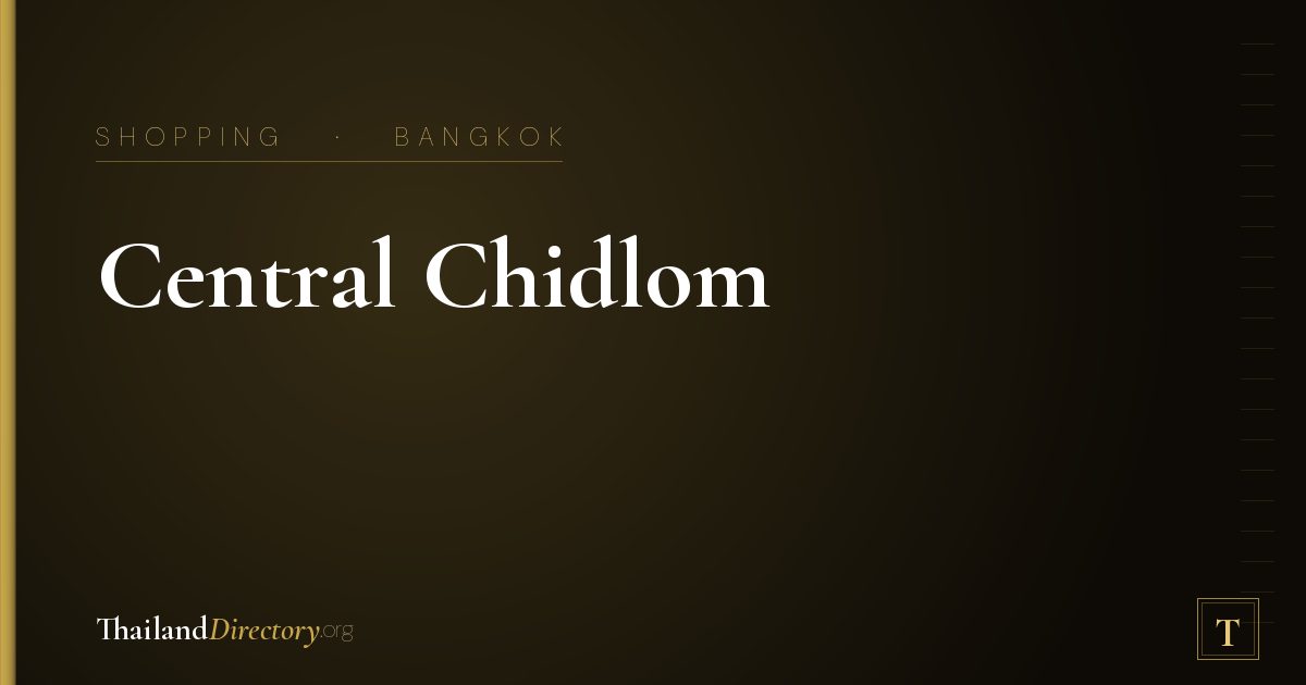 Central Chidlom