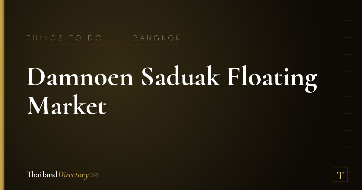 Damnoen Saduak Floating Market