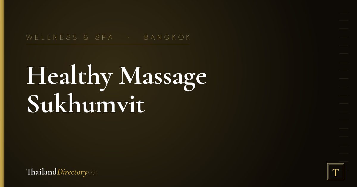 Healthy Massage Sukhumvit 19