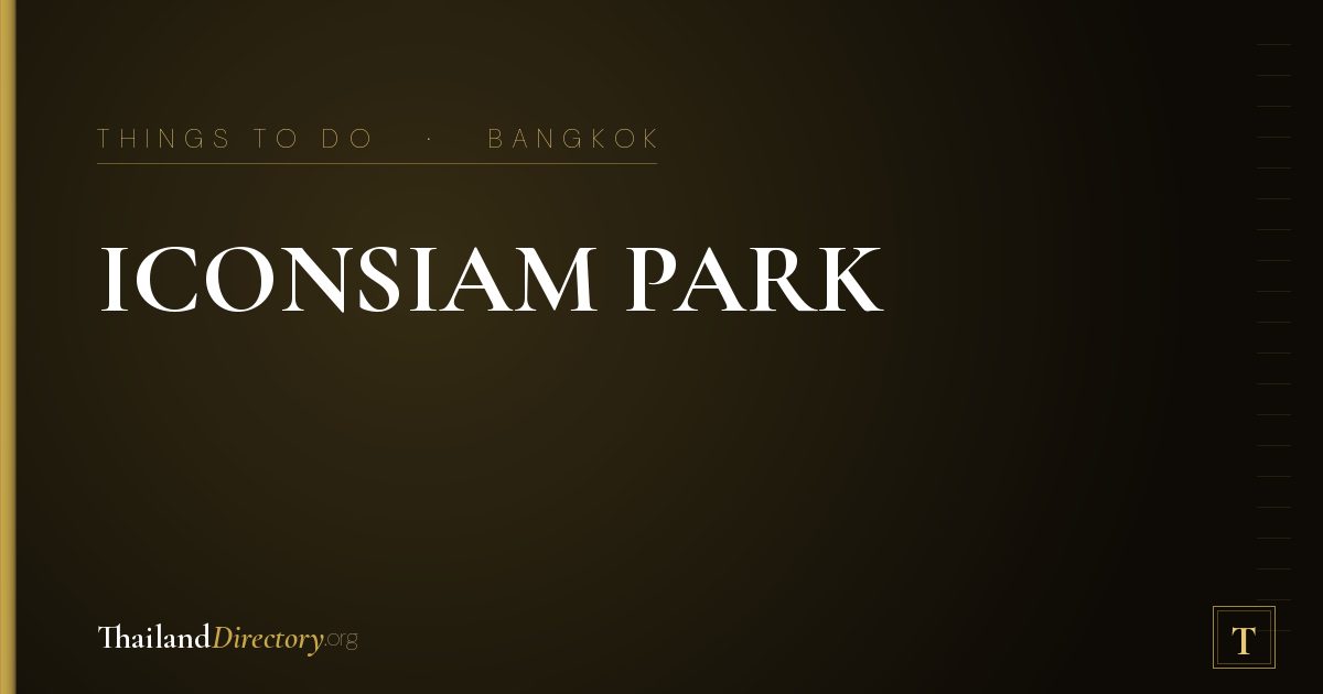 ICONSIAM PARK