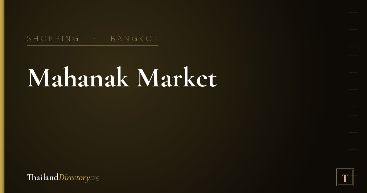 Mahanak Market
