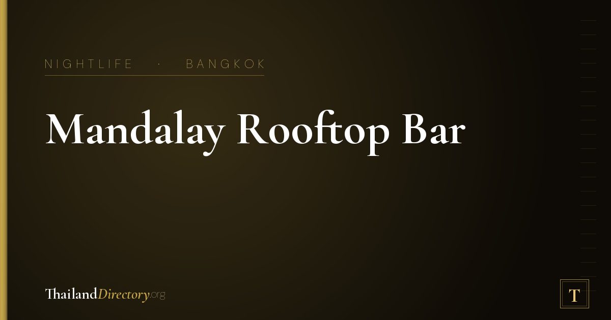 Mandalay Rooftop Bar