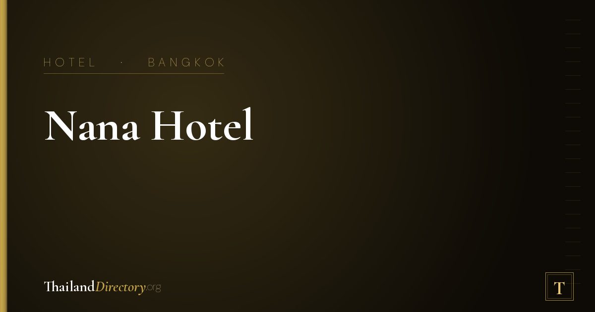 Nana Hotel