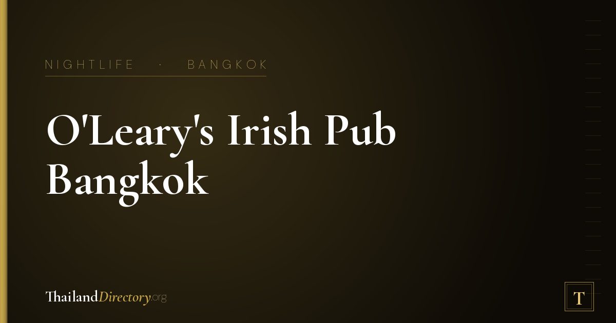 O'Leary's Irish Pub Bangkok