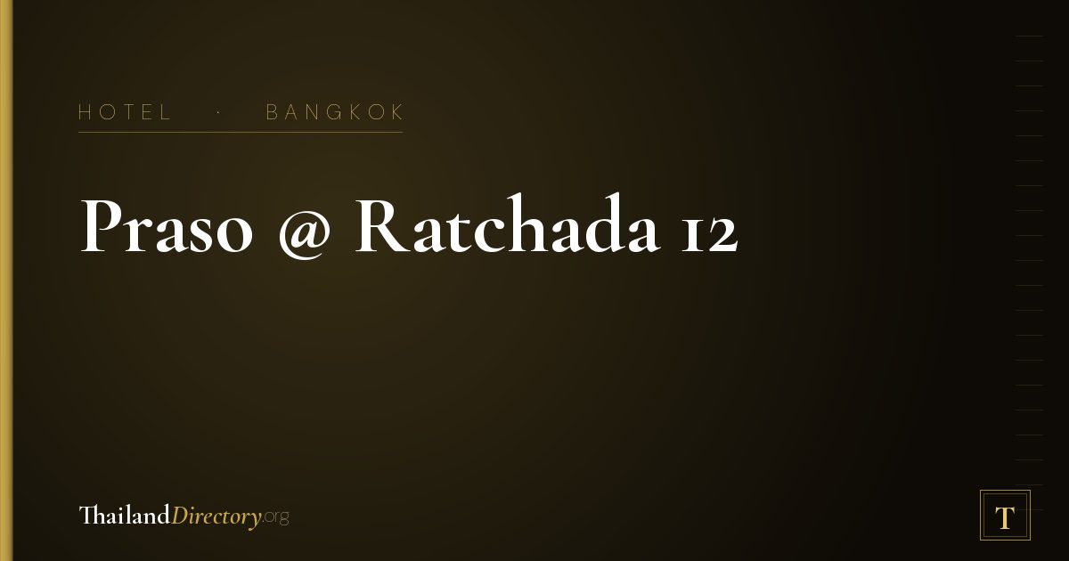 Praso @ Ratchada 12