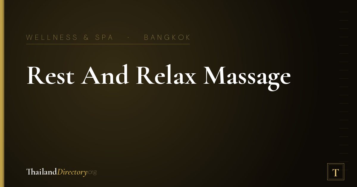 Rest And Relax Massage