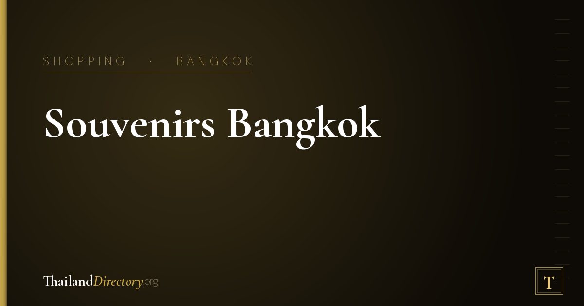 Souvenirs Bangkok