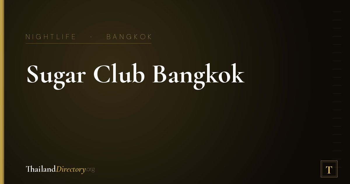 Sugar Club Bangkok