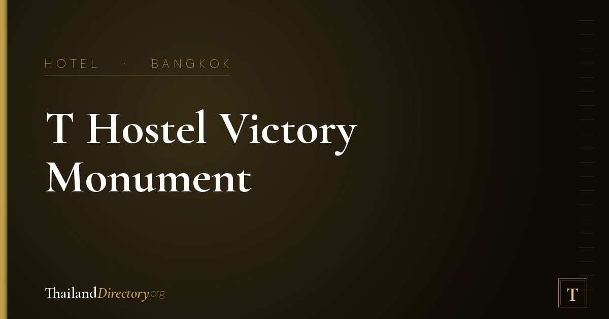 T Hostel Victory Monument