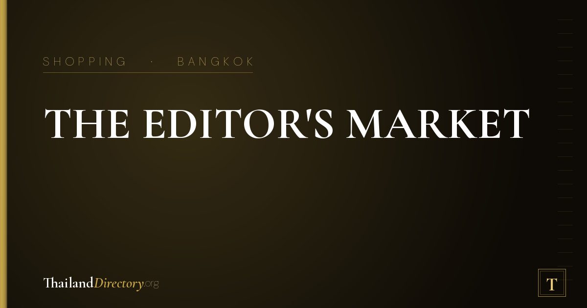 THE EDITOR'S MARKET
