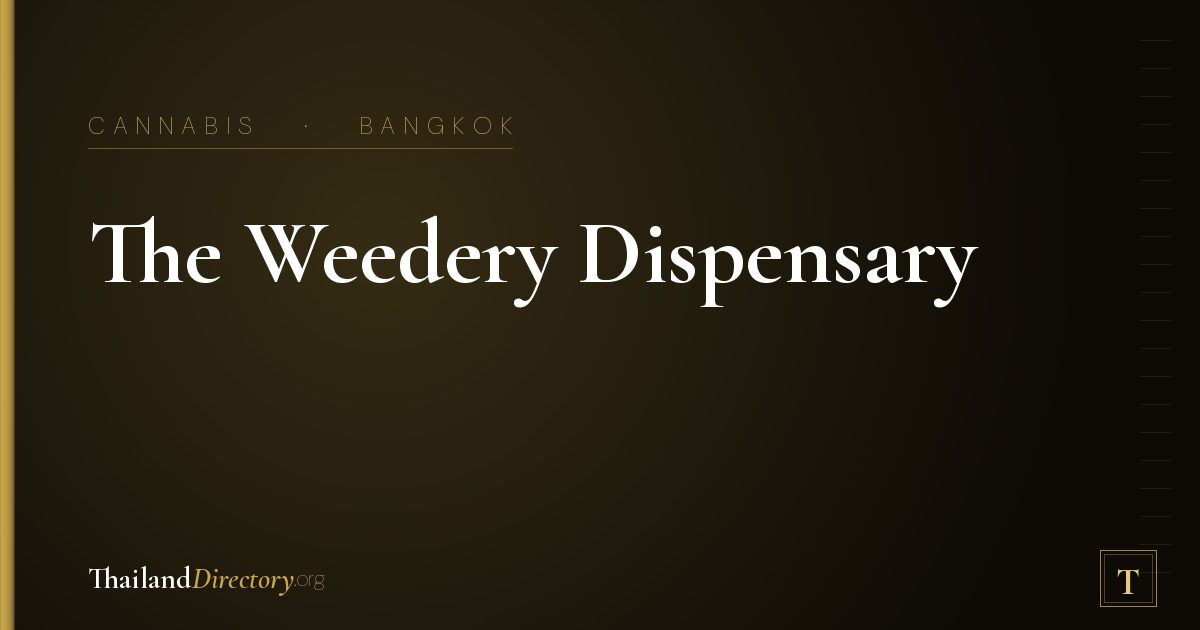 The Weedery Dispensary