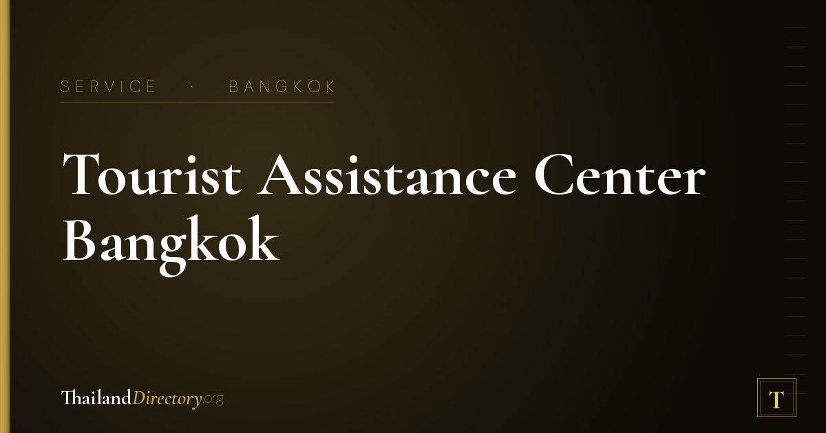Tourist Assistance Center Bangkok