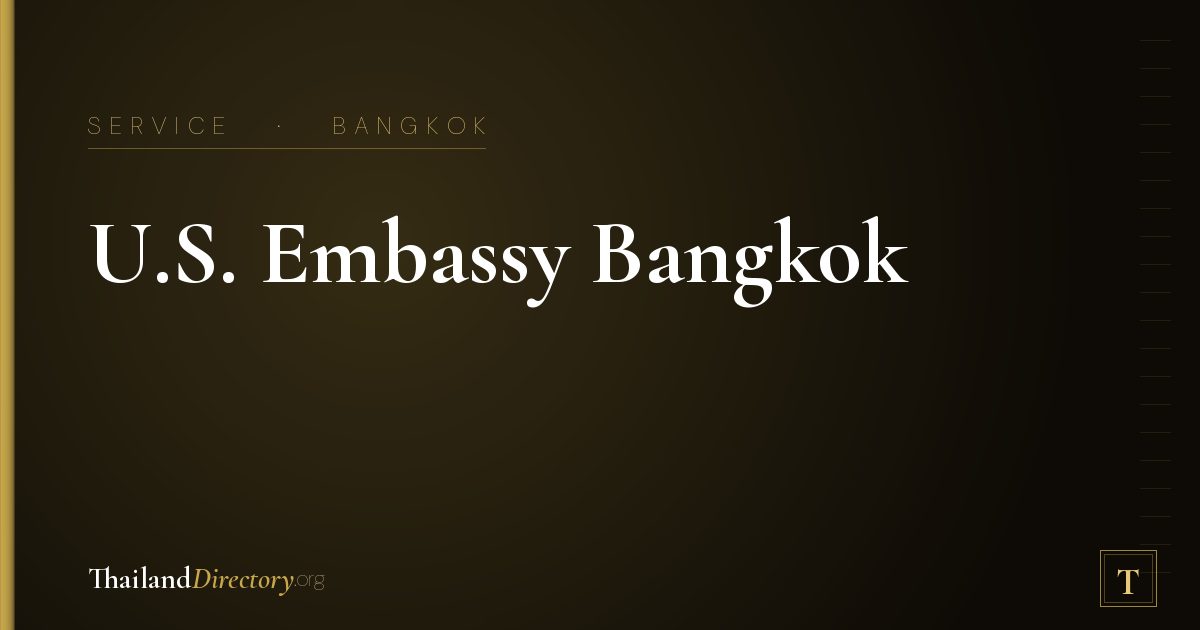 U.S. Embassy Bangkok