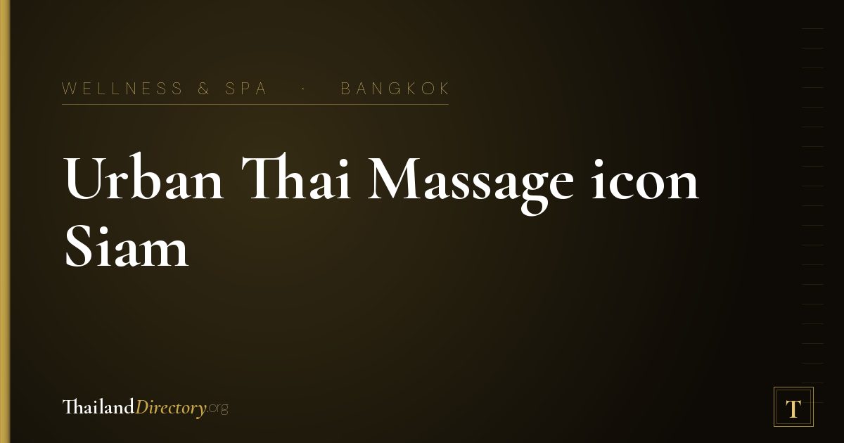 Urban Thai​ Massage icon Siam