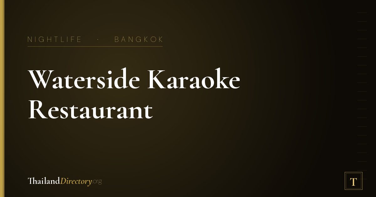Waterside Karaoke Restaurant