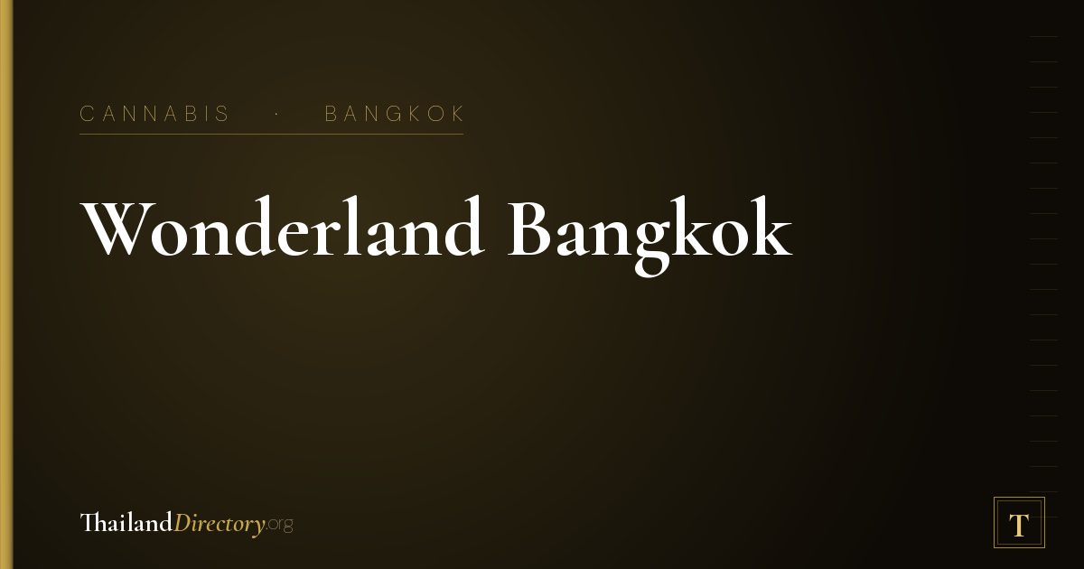 Wonderland Bangkok