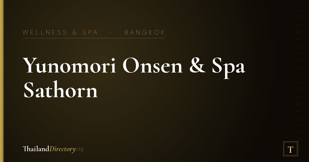 Yunomori Onsen & Spa Sathorn 10
